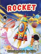 Rocket Coloring Book for Kids di Tobba edito da Cristi Tobba