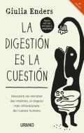 La Digestion Es La Cuestion -Edicion Revisada di Giulia Enders edito da URANO PUB INC