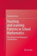 Teaching and Learning Patterns in School Mathematics di Ferdinand Rivera edito da Springer Netherlands