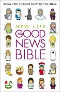 New Life Good News Bible edito da Harpercollins Publishers