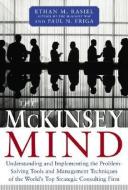 Mckinsey Mind di Ethan M. Rasiel, Paul N. Friga edito da Mcgraw-hill Education - Europe