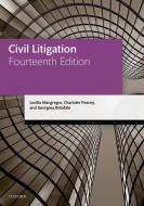 Civil Litigation di Lucilla Macgregor, Charlotte Peacey, Georgina Ridsdale edito da Oxford University Press