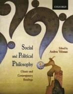 Social And Political Philosophy di Andrea Veltman edito da Oxford University Press, Canada