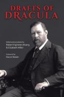 Drafts of Dracula di Bram Stoker edito da FIREFLY BOOKS LTD