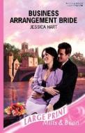 Business Arrangement Bride di Jessica Hart edito da Harlequin Mills & Boon
