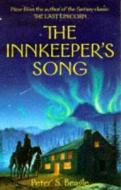Innkeeper's Song di Peter S. Beagle edito da Profile Books Ltd