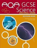 Aqa Gcse Science di Mike Boyle, Philip Dobson, Steve Witney edito da Hodder Education