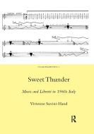 Sweet Thunder di Vivienne Suvini-Hand edito da Taylor & Francis Ltd