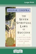 The Seven Spiritual Laws of Success di Deepak Chopra edito da ReadHowYouWant