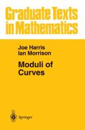 Moduli of Curves di Joe Harris, Ian Morrison edito da Springer New York