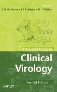 Practical Guide to Clinical Virology 2e di Haaheim edito da John Wiley & Sons