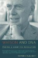 Watson And Dna di Victor K. McElheny edito da John Wiley And Sons Ltd