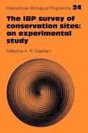 The IBP Survey of Conservation Sites di A. R. Clapham edito da Cambridge University Press