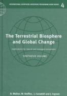 The Terrestrial Biosphere and Global Change di Brian Walker edito da Cambridge University Press