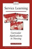 Service Learning di Gail P. Poirrier edito da Jones and Bartlett Publishers, Inc
