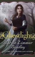 Ghostlight di Marion Zimmer Bradley edito da Tor Books