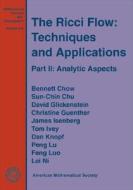 The Ricci Flow: Techniques And Applications di Bennett Chow edito da American Mathematical Society