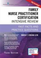 Family Nurse Practitioner Certification Intensive Review di Maria T. Codina Leik edito da Springer Publishing Co Inc