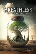 Breathless di Scott Stoll edito da ARGONAUTS