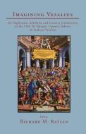 Imagining Vesalius edito da University of California Medical Humanities Press