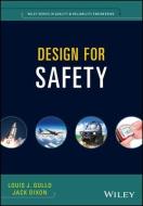 Design for Safety di Louis J. Gullo edito da Wiley-Blackwell