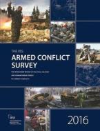 Armed Conflict Survey 2016 edito da Taylor & Francis Ltd