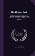 The Modern Bank di Amos Kidder Fiske edito da Palala Press