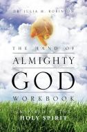 The Hand Of Almighty God di Dr Julia Robinson Mims edito da Xlibris Corporation