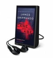 Cane and Abe di James Grippando edito da HarperCollins