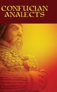 Confucian Analects di Confucius edito da Wilder Publications