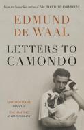 Letters To Camondo di Edmund de Waal edito da Vintage Publishing
