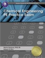 Chemical Engineering PE Practice Exam di Marta Vasquez, Robert R. Zinn edito da Professional Publications Inc