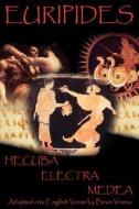 Euripides: Hecuba, Electra and Medea edito da E BOOKTIME LLC