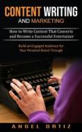 Content Writing and Marketing Content Writing and Marketing