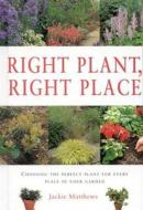 Gsrden Ess Right Plant Right Plac edito da Southwater Publishing*