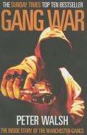 Gang War di Peter Walsh edito da Milo Books