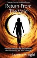 Return From The Void di Joanna Knight edito da Live It Publishing
