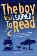 The Boy Who Learned To Read di Mohamud Ege edito da Mereo Books