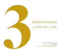 Three Views of Oman: Society and Religion 1945 - 2006 edito da AMP PUBL GROUP