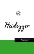 Heidegger (étude et analyse complète de sa pensée) di Martin Heidegger edito da Comprendre la philosophie