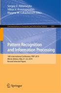 Pattern Recognition and Information Processing edito da Springer International Publishing