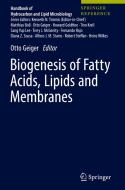 Biogenesis of Fatty Acids, Lipids and Membranes edito da Springer-Verlag GmbH