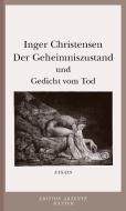 Der Geheimniszustand und das ' Gedicht vom Tod' di Inger Christensen edito da Hanser, Carl GmbH + Co.