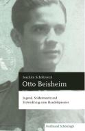Otto Beisheim di Joachim Scholtyseck edito da Schoeningh Ferdinand GmbH