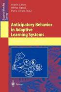 Anticipatory Behavior in Adaptive Learning Systems edito da Springer Berlin Heidelberg
