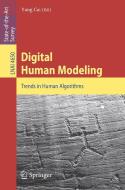 Digital Human Modeling edito da Springer-verlag Berlin And Heidelberg Gmbh & Co. Kg