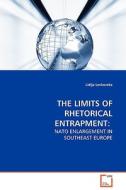 THE LIMITS OF RHETORICAL ENTRAPMENT: di Lidija Levkovska edito da VDM Verlag