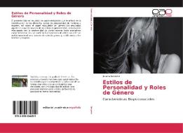 Estilos de Personalidad y Roles de Género di Jovana Negrete edito da EAE