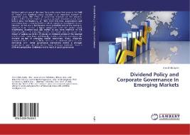 Dividend Policy and Corporate Governance In Emerging Markets di Alev Dilek Aydin edito da LAP Lambert Academic Publishing