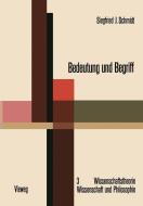 Bedeutung und Begriff di Siegfried J. Schmidt edito da Vieweg+Teubner Verlag